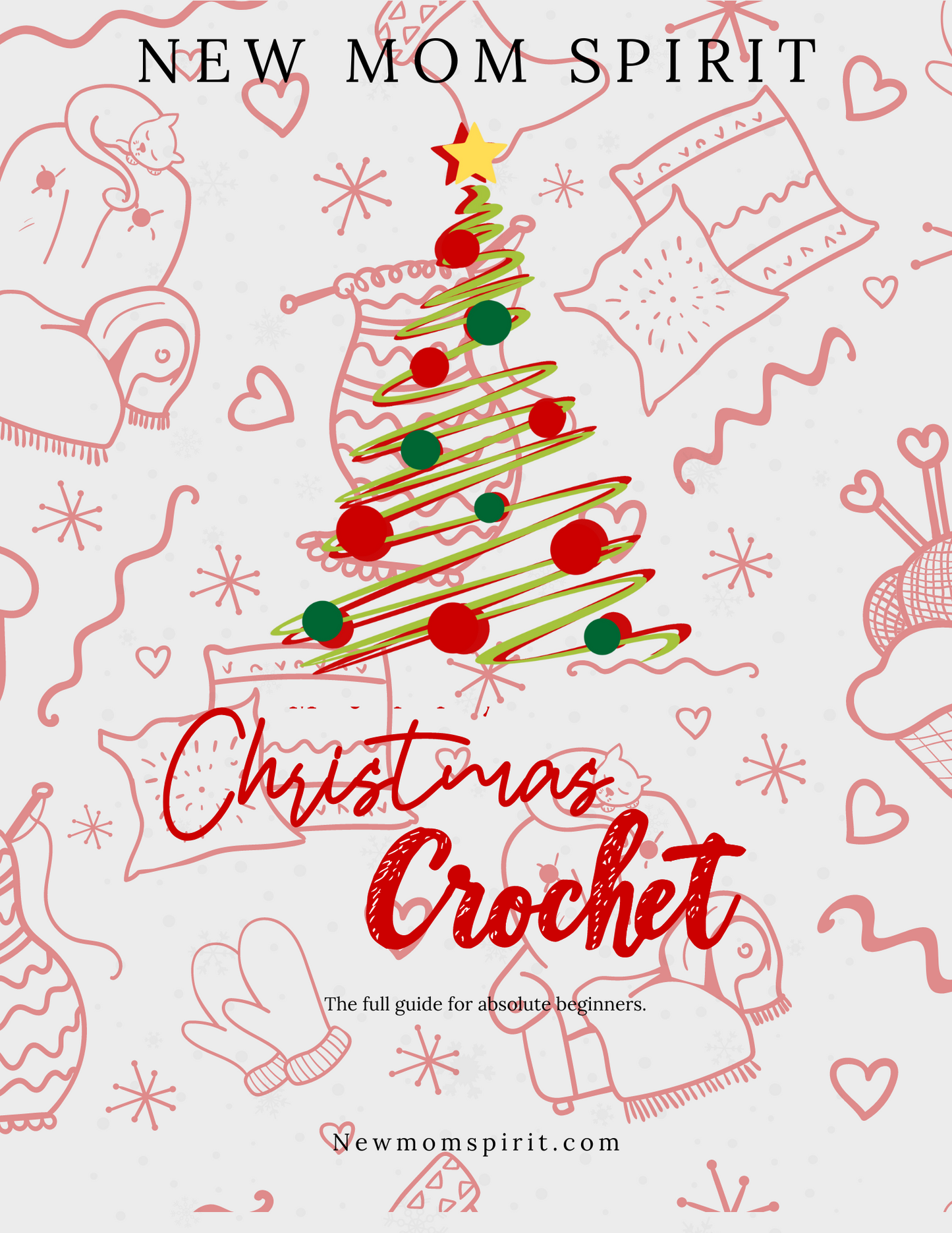 Holiday Crochet for Beginners: Easy Patterns for Cosy Gifts and Christmas Decor
